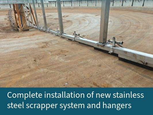 Complete installation of new stainless steel scrapper system and hangers