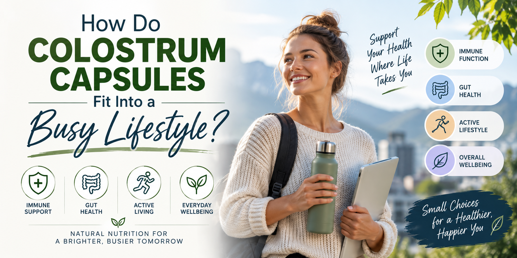Colostrum Capsules For Busy Lifestyle