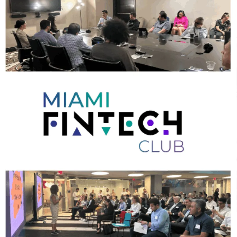 Collage featuring a roundtable fintech meeting, the Miami Fintech Club logo, and a speaker presenting to a large audience