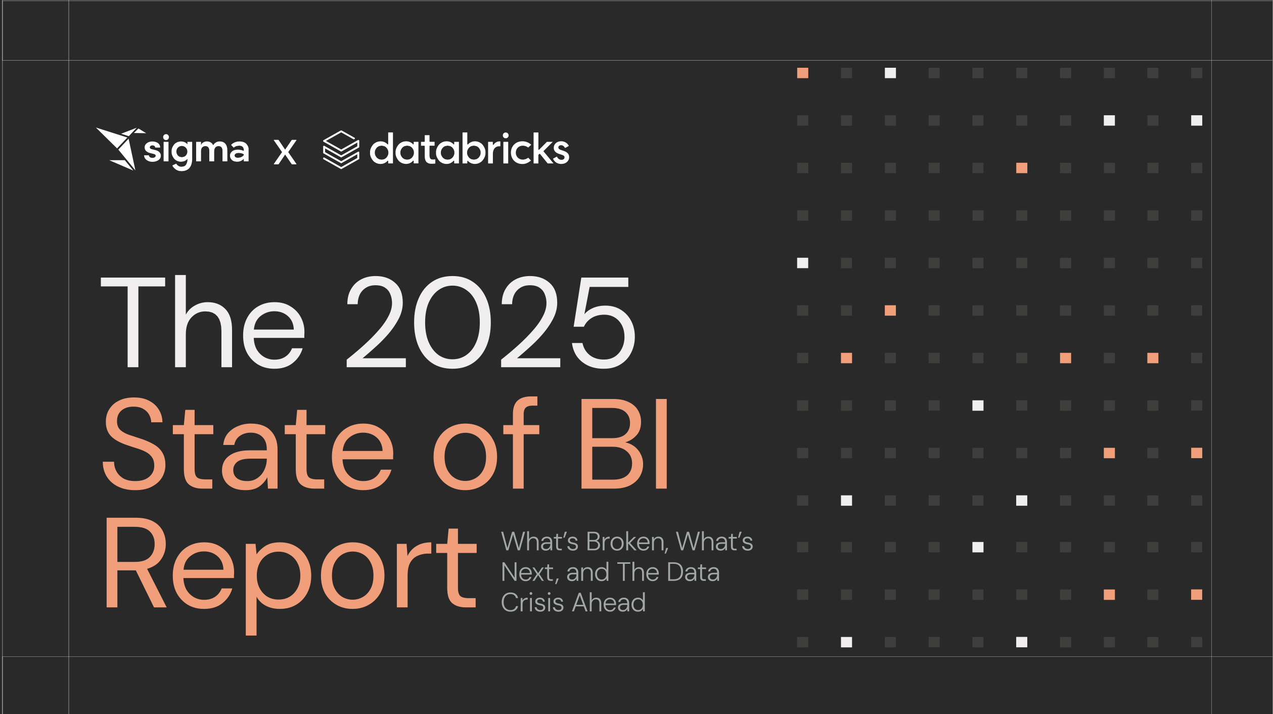 The 2025 State of BI Report - Sigma x Databricks