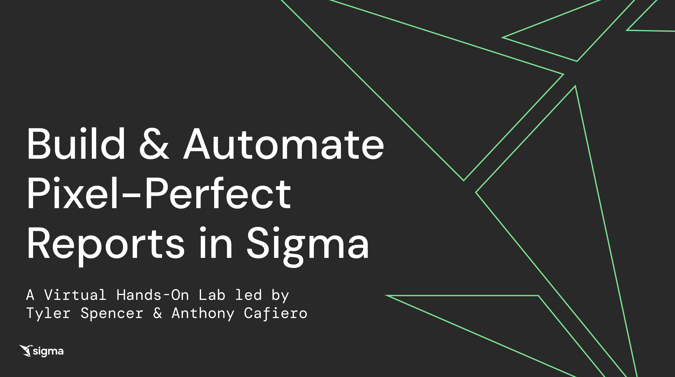 Build and Automate Pixel-Perfect Reports in Sigma