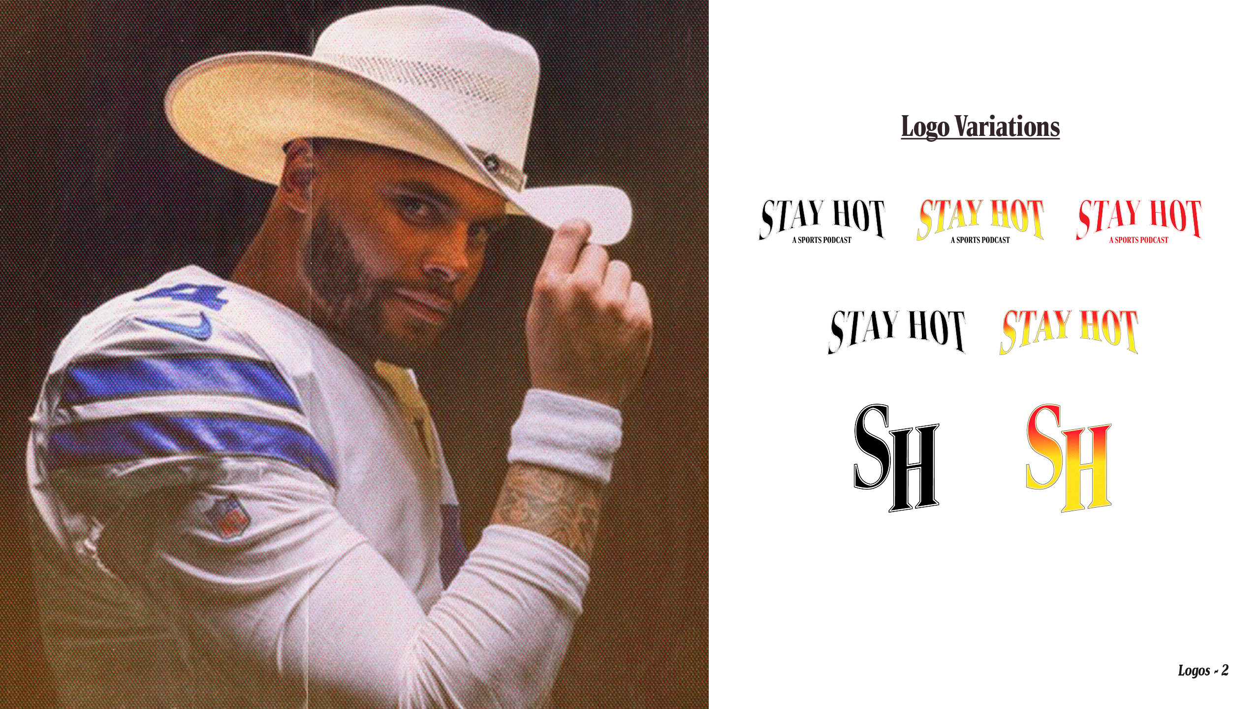 Stay Hot Podcast Rebrand