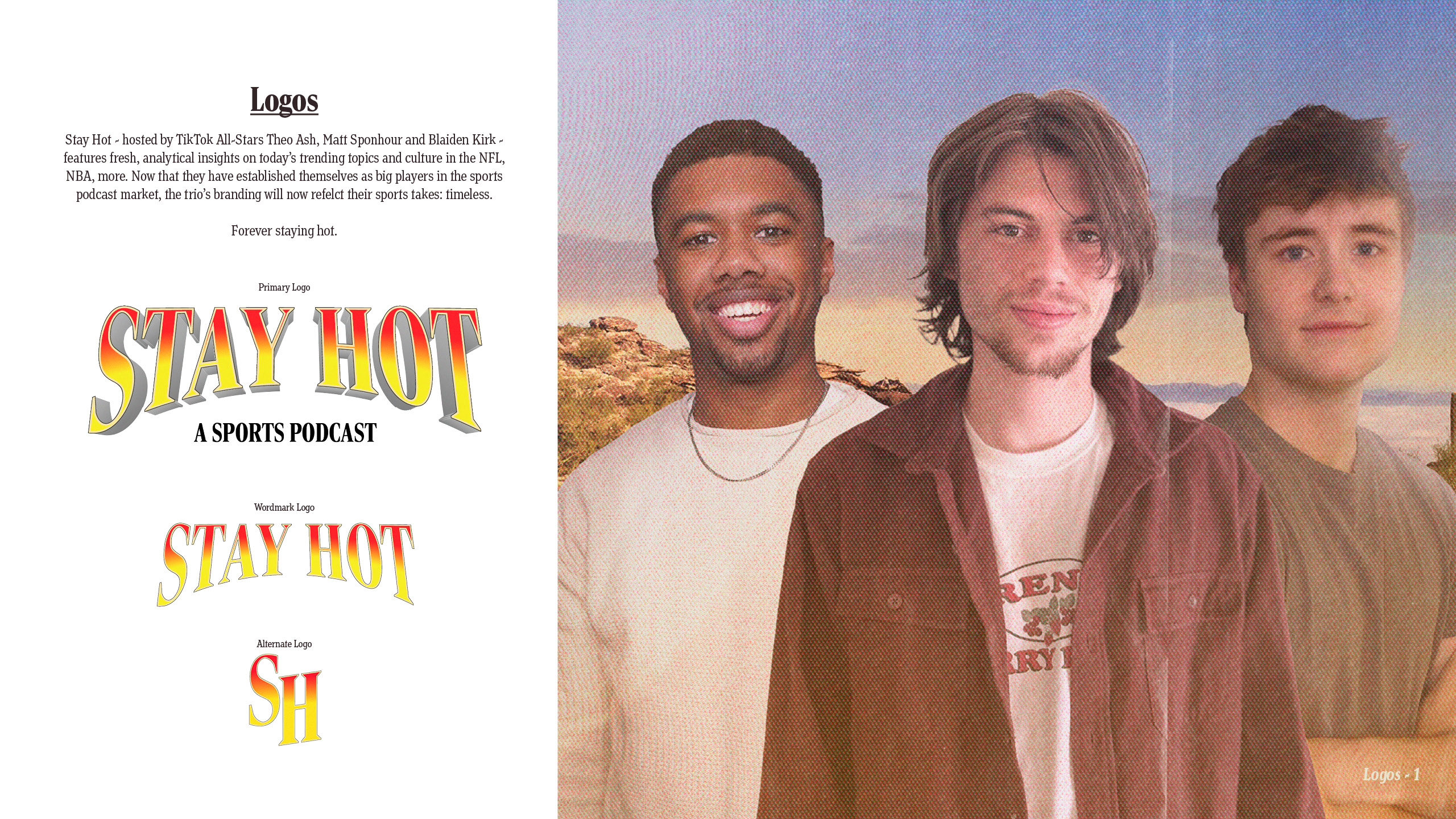 Stay Hot Podcast Rebrand