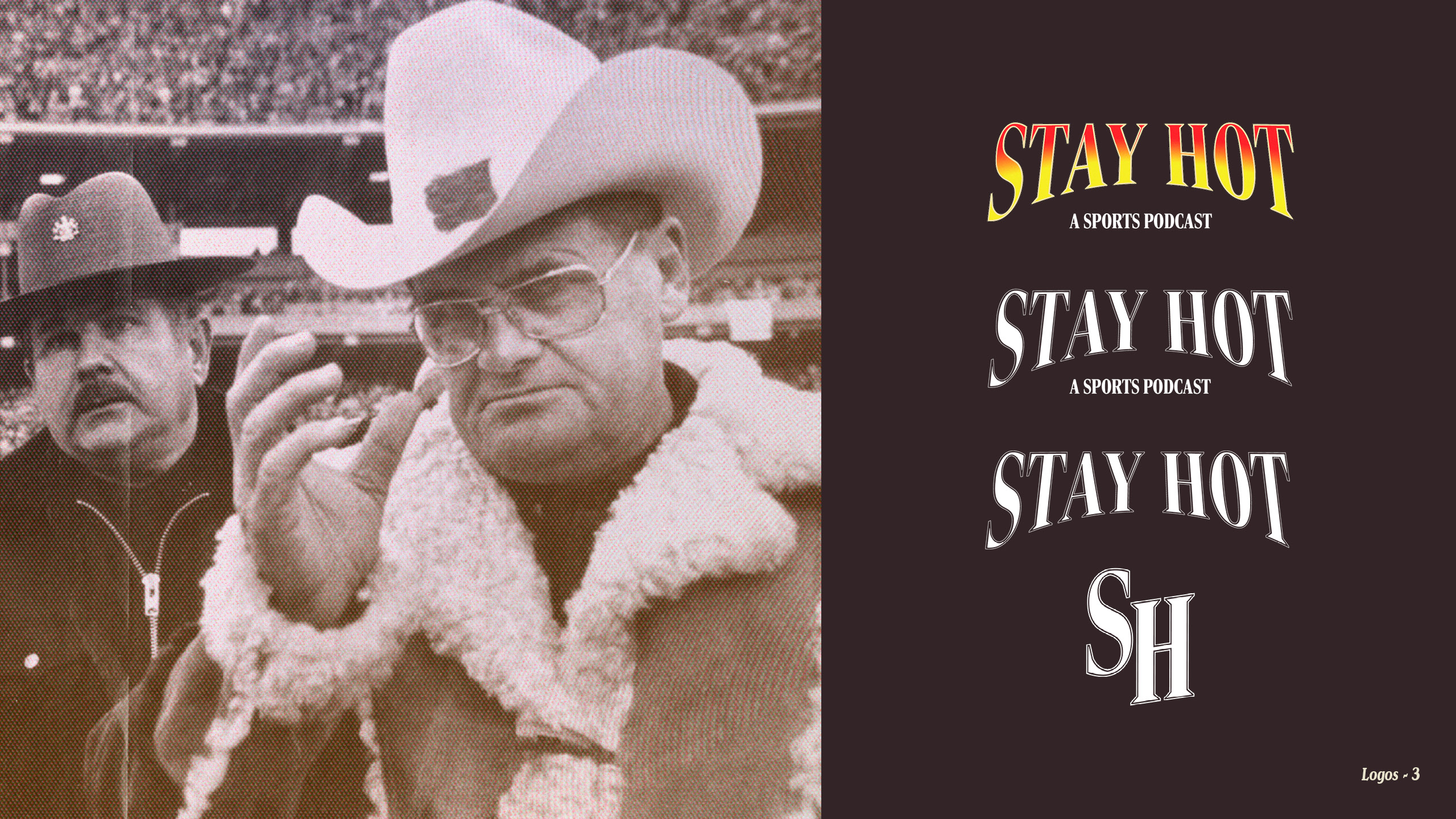 Stay Hot Podcast Rebrand