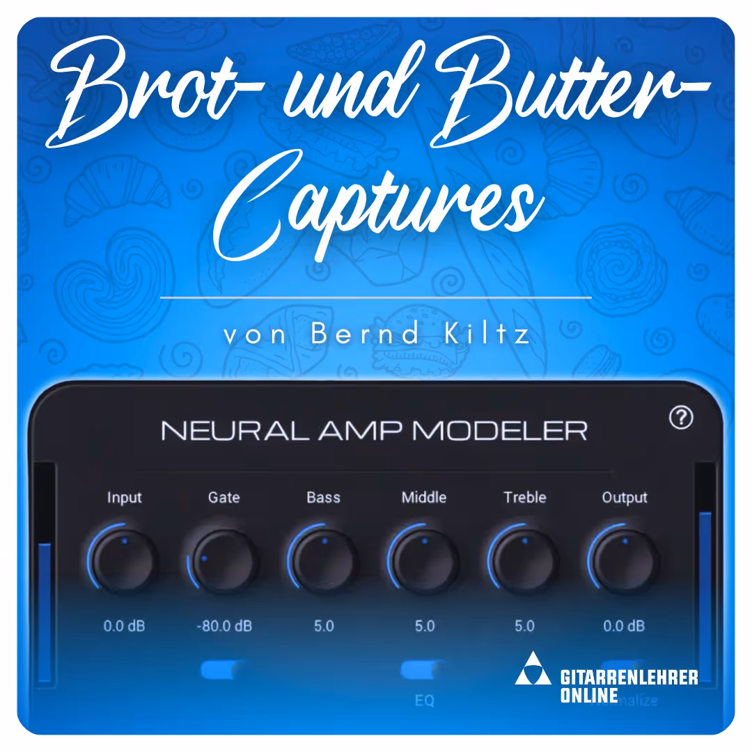 Blaue Grafik mit der Aufschrift Brot- und Butter-Captures von Bernd Kiltz und einem Neural Amp Modeler Steuerfeld mit Reglern für Input, Gate, Bass, Middle, Treble und Output.
