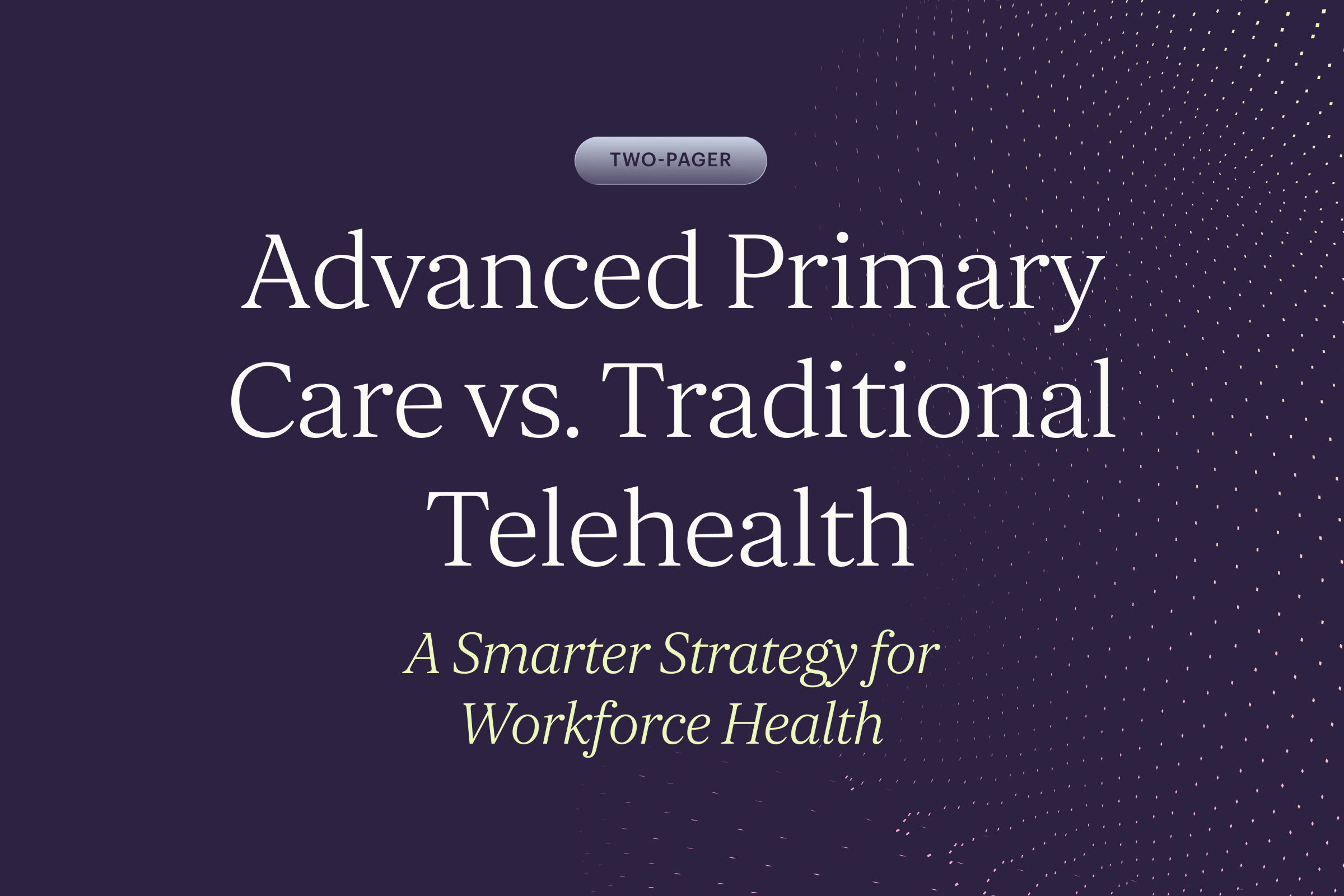 Advanced Primary Care vs. Traditional Telehealth
