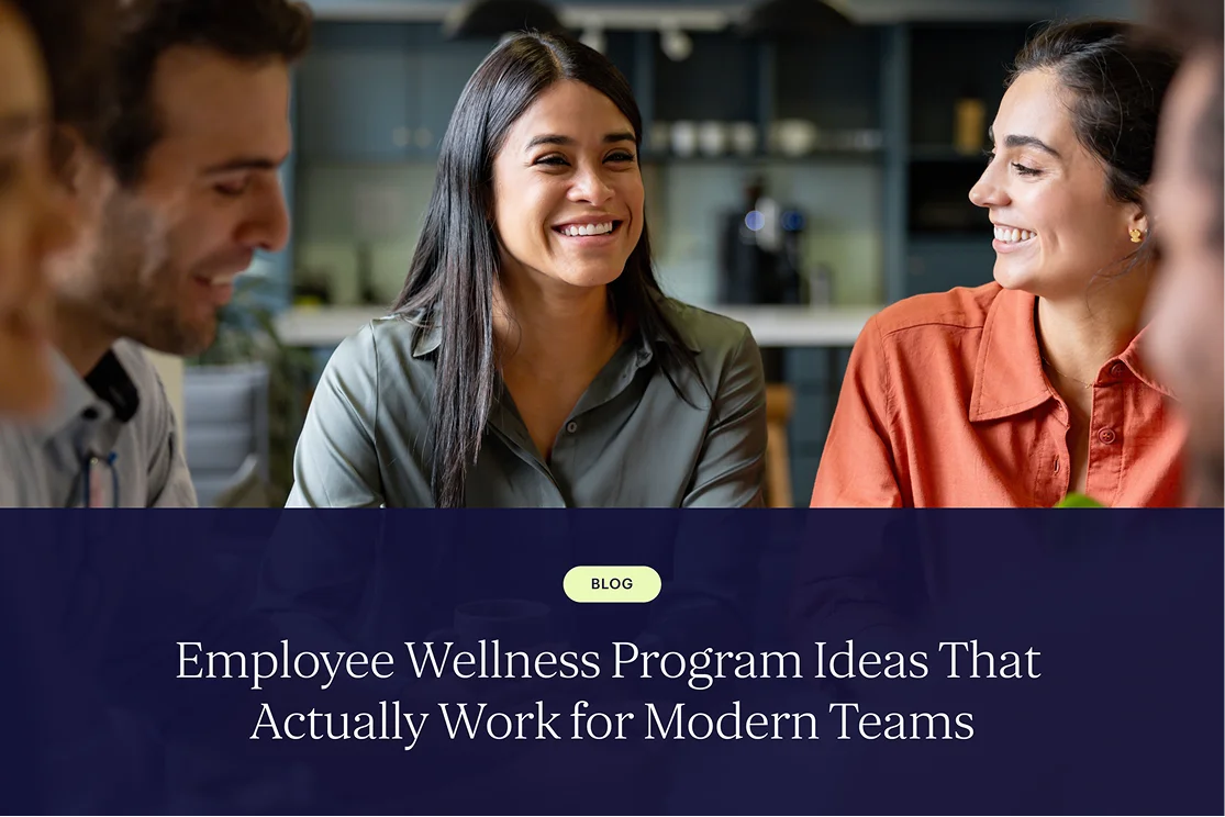 Employee Wellness Program Ideas That Actually Work for Modern Teams