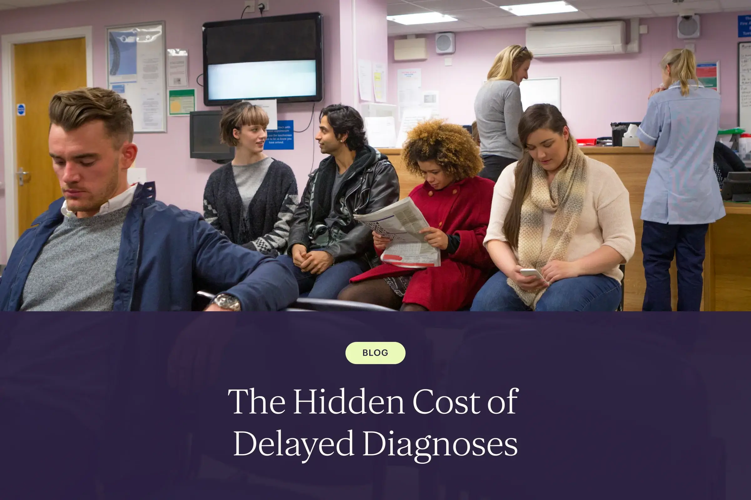 The Hidden Cost of Delayed Diagnoses