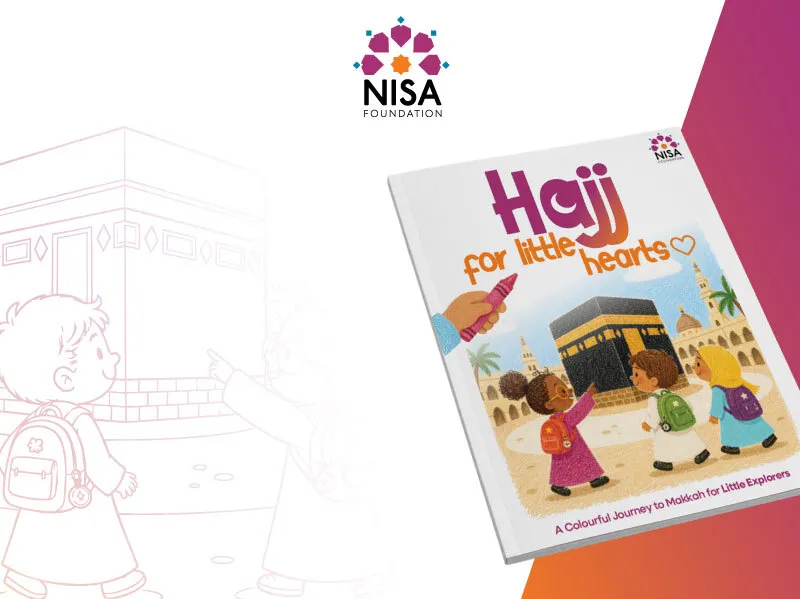 Cover of a children's book titled 'Hajj for little hearts' showing three diverse children with backpacks looking at the Kaaba in Makkah, with the NISA Foundation logo above.