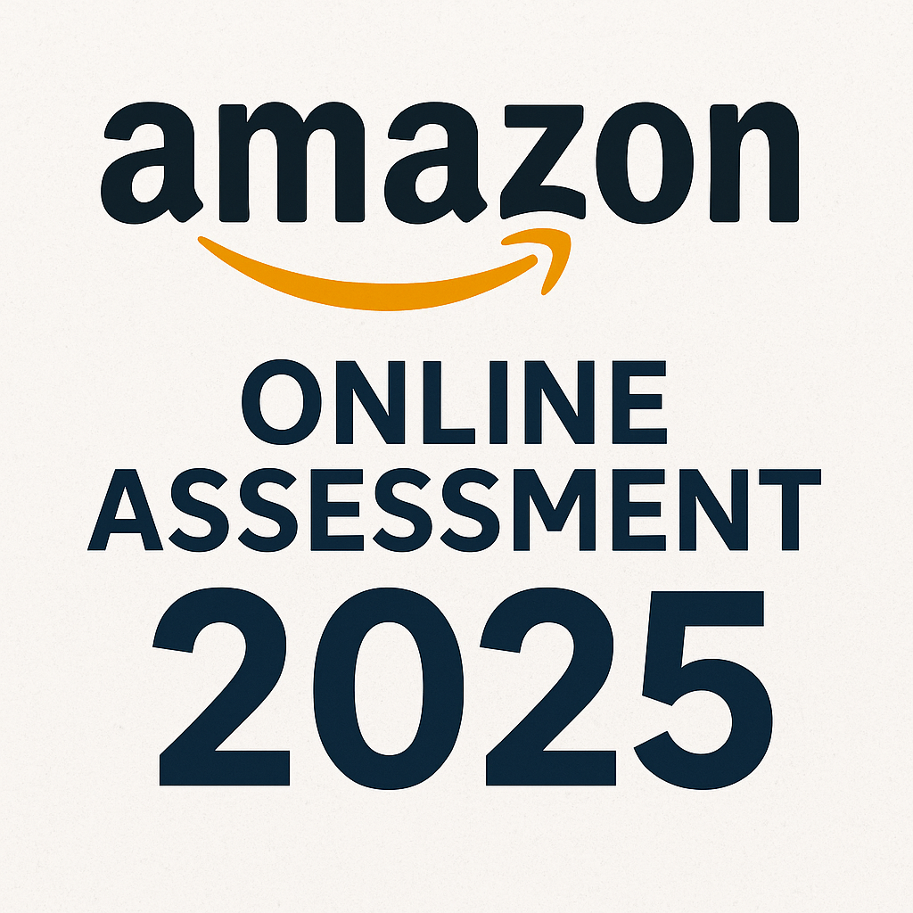 Amazon Online Assessment 2025: Questions Breakdown and Prep Guide