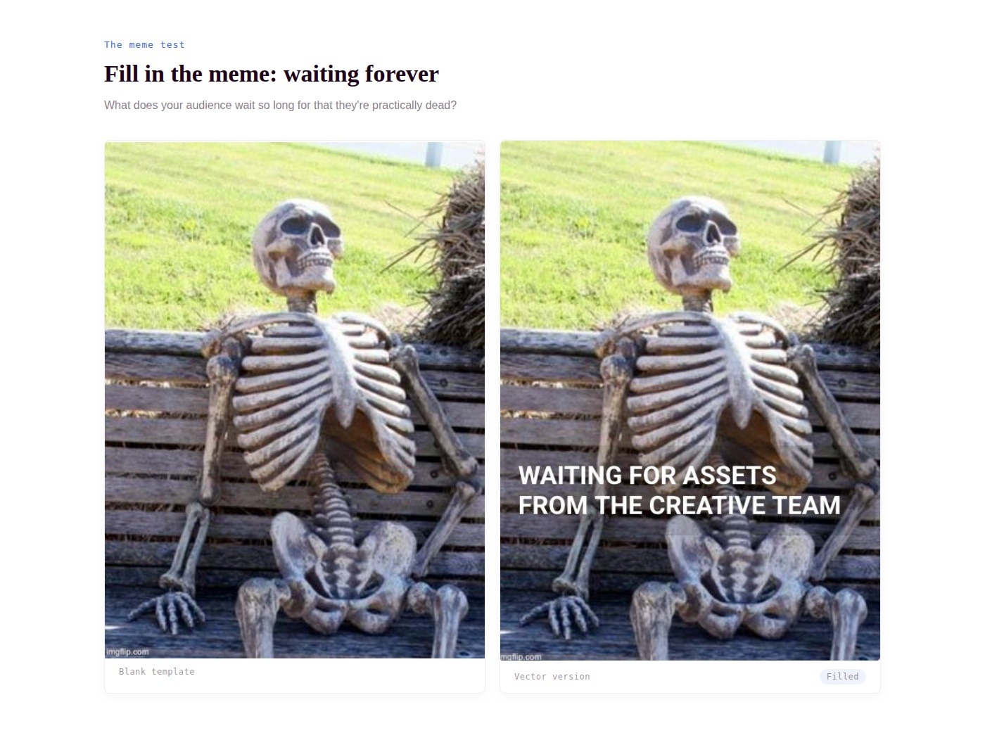 Fill in the meme: waiting forever