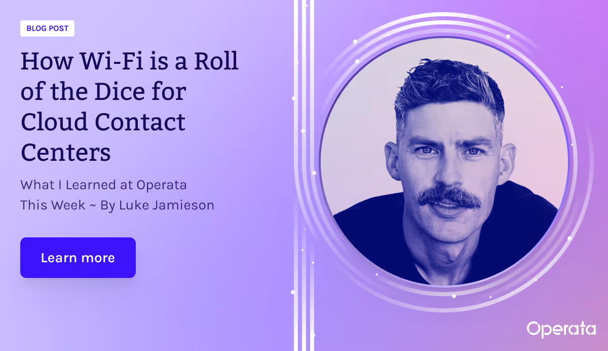 How Wi-Fi is a Roll of the Dice for Cloud Contact Centers