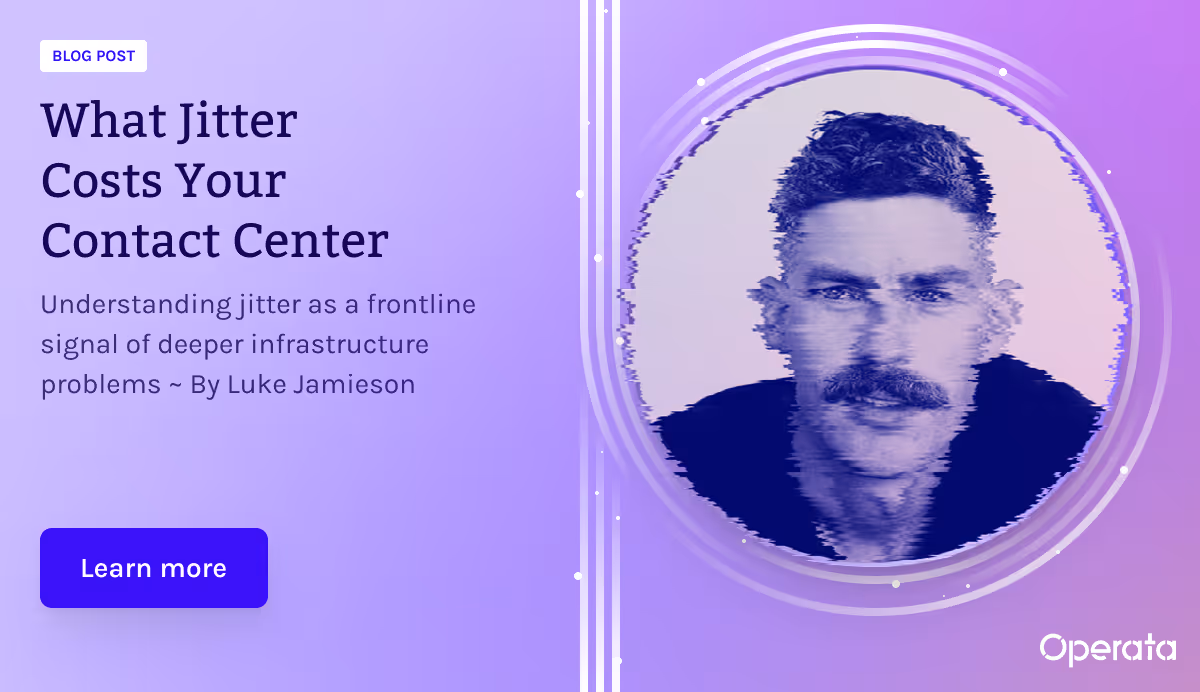 What Jitter Costs Your Contact Center