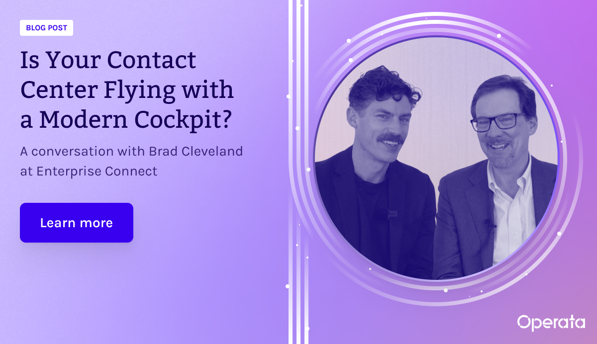 Is Your Contact Center Flying with a Modern Cockpit?