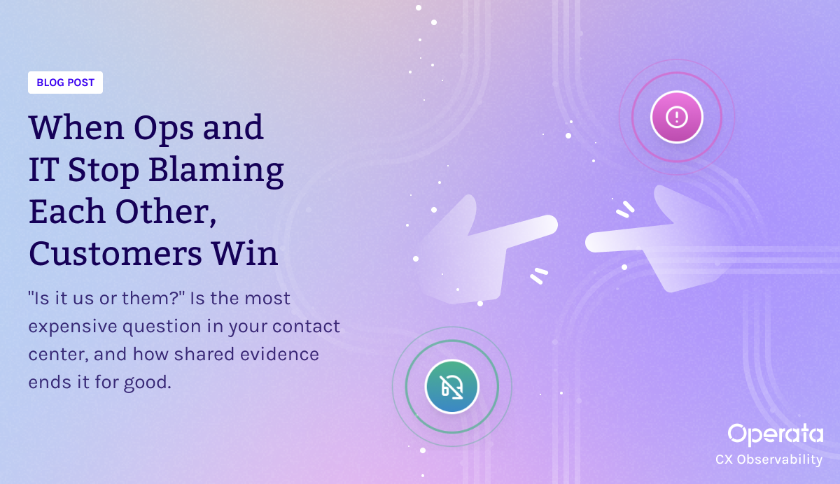 When Ops and IT Stop Blaming Each Other, Customers Win