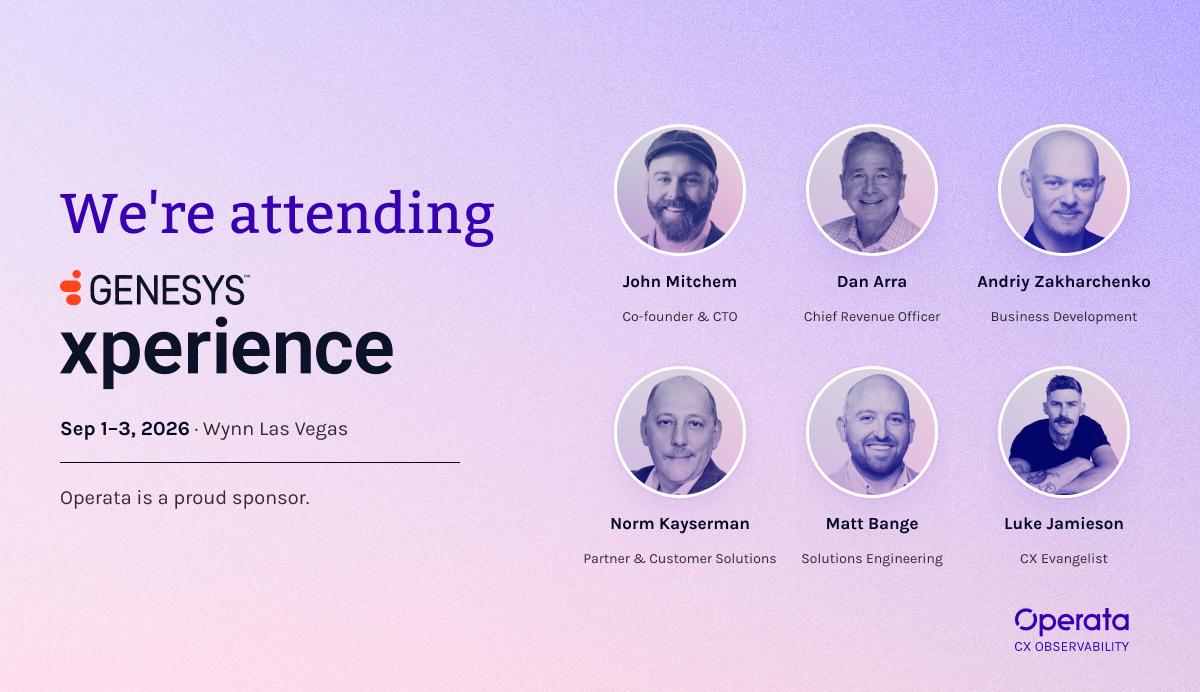 Operata brings CX Observability to Genesys Xperience 2026