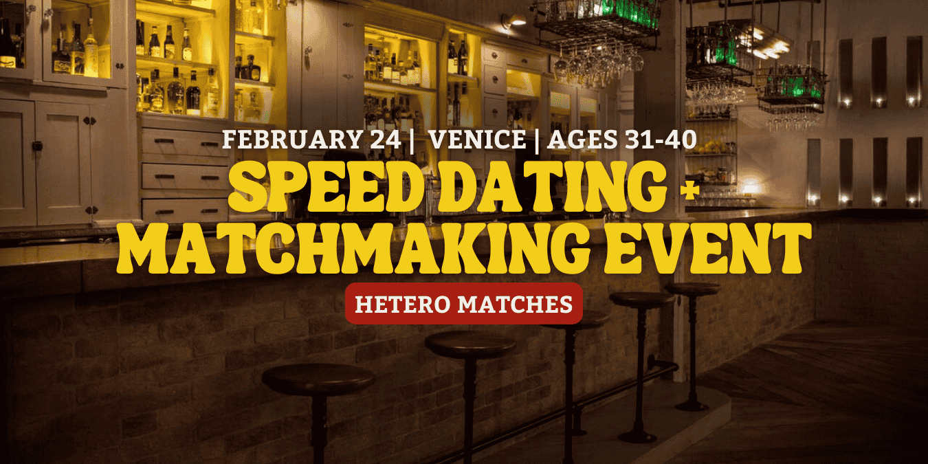 Speed Dating & Matchmaking