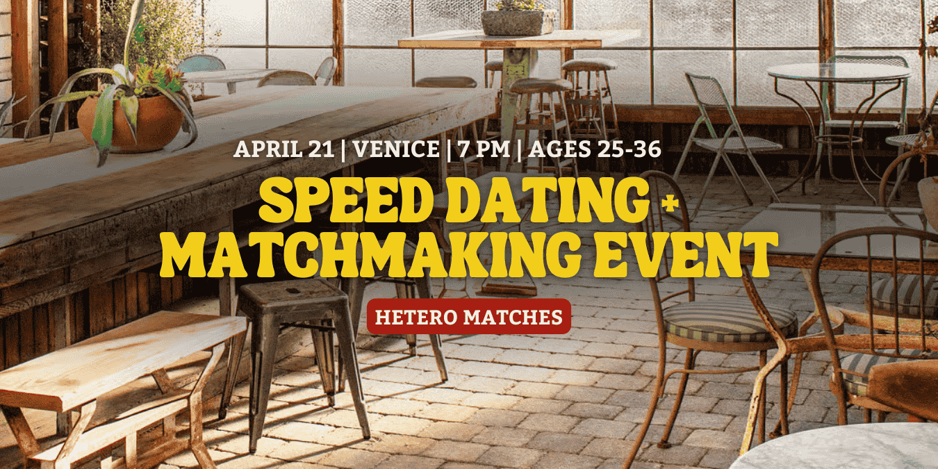 Speed Dating & Matchmaking