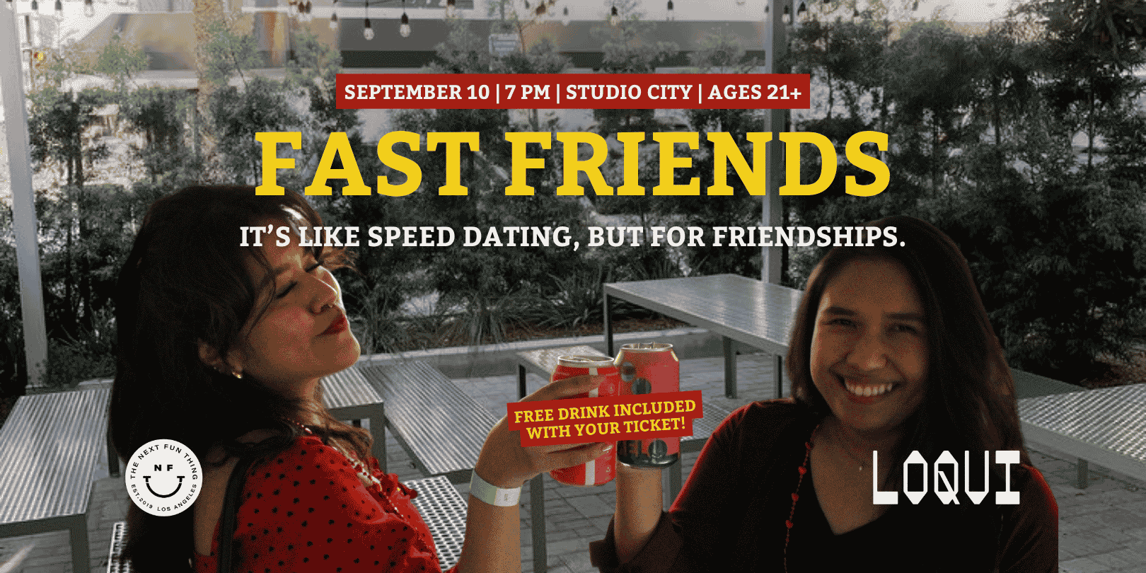 Fast Friends
