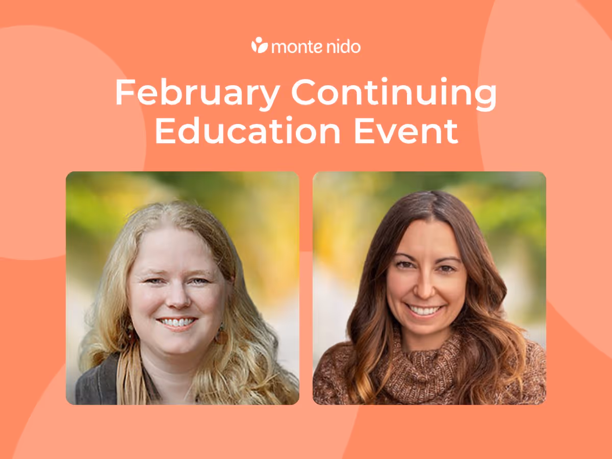 February Monte Nido Continuing Education Event