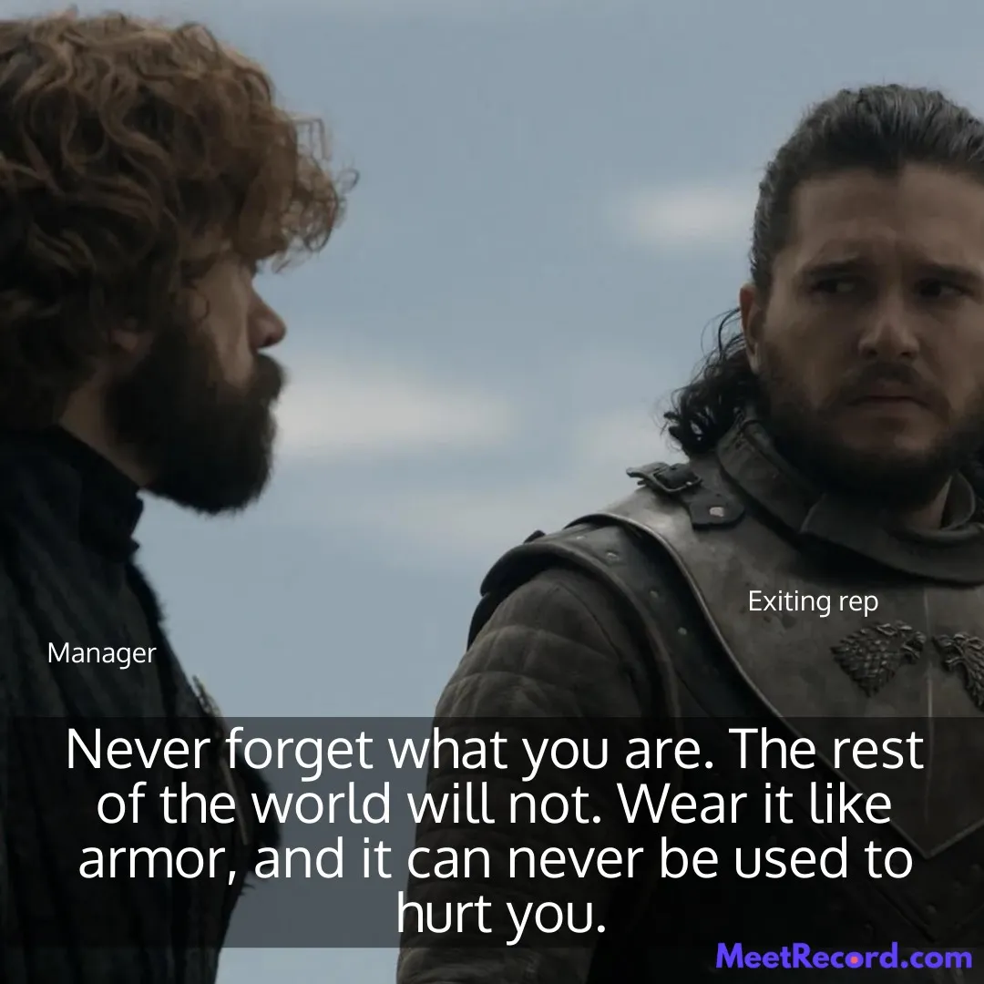 Exit interview between manager Tyrion Lannister and Jon Snow 