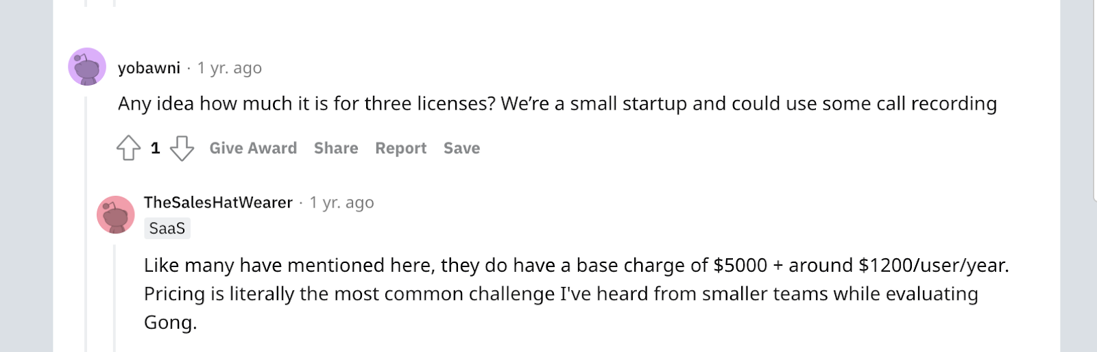 Screenshot of Reddit post with a Gong customer sharing concerns about high pricing, license structure, and added platform fees