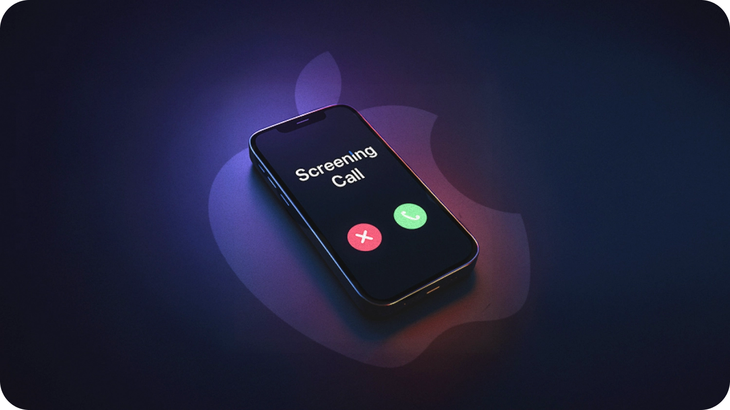 Apple’s Call Screening is Breaking Cold Calling Rules in 2025