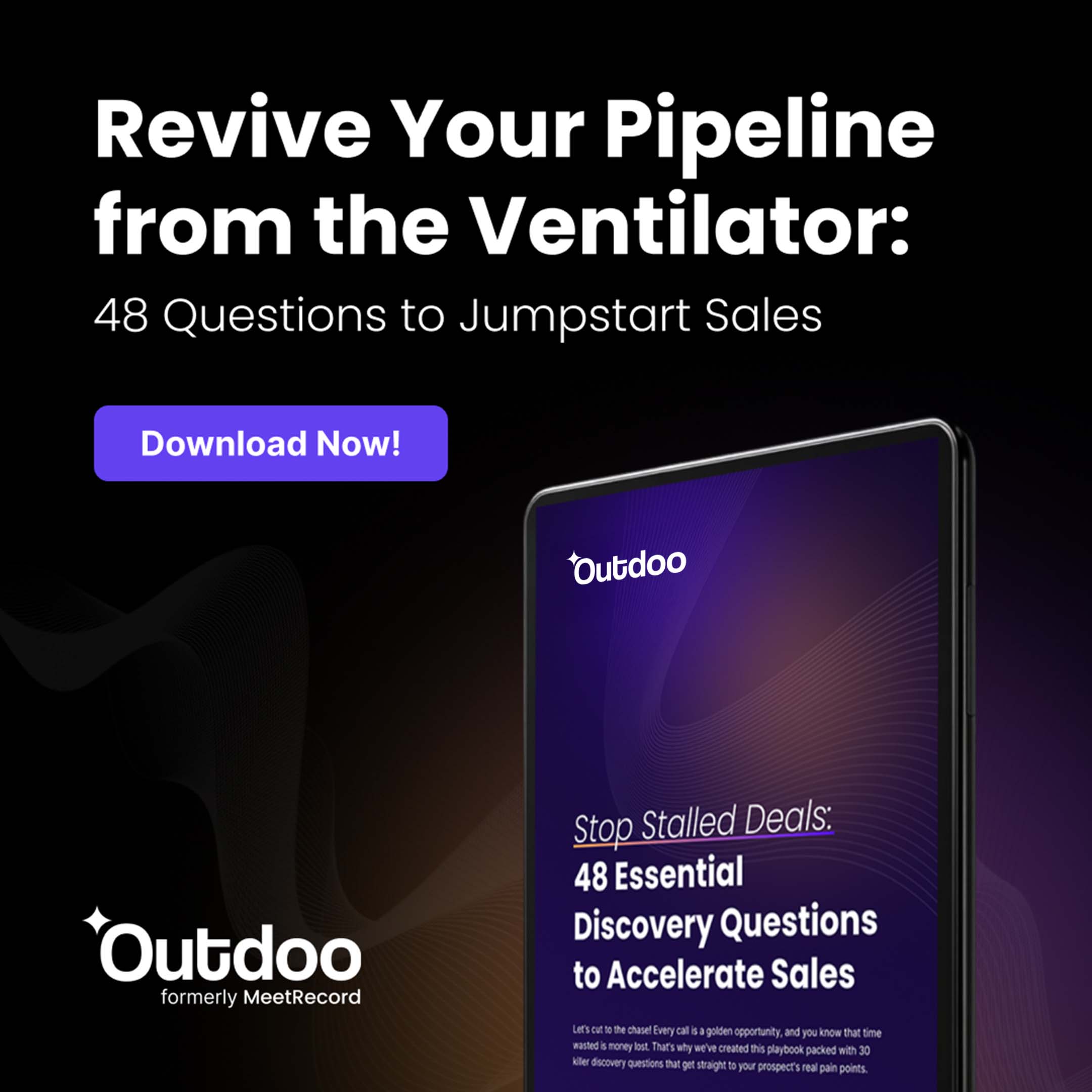 Stop Stalled Deals: 48 Essential Discovery Questions to Accelerate Sales