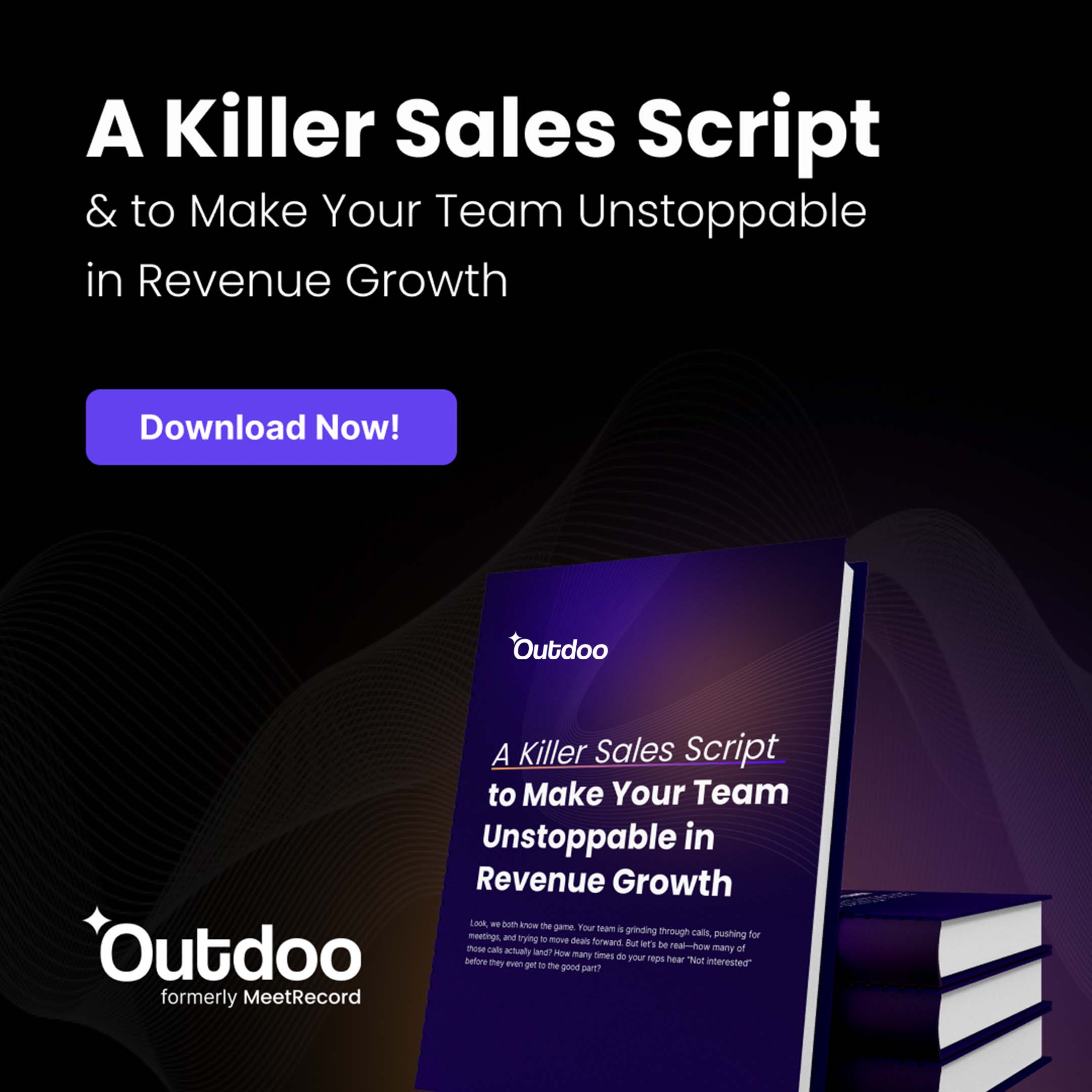 A Killer Sales Script to Make Your Team Unstoppable in Revenue Growth