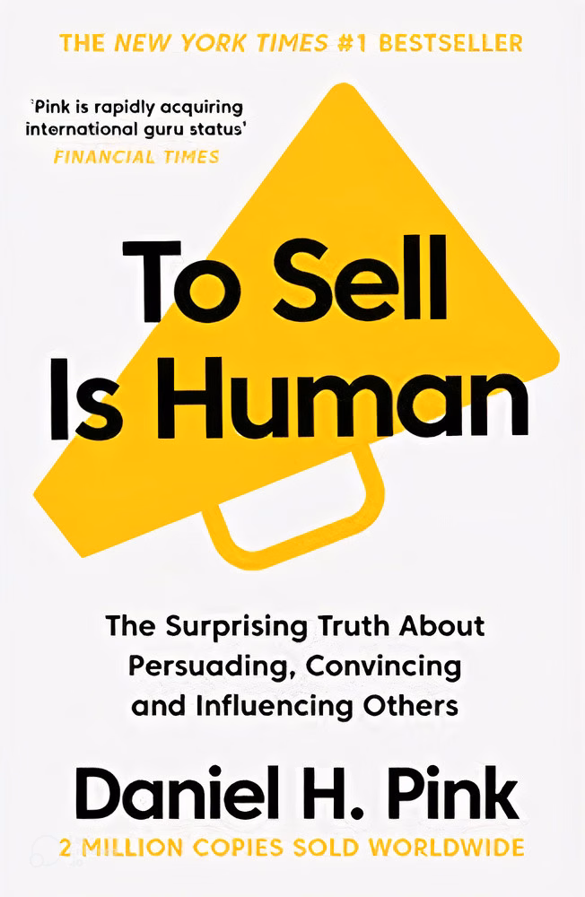 To sell is human&nbsp;