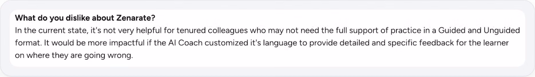 Zenarate user feedback on coaching depth for tenured agents