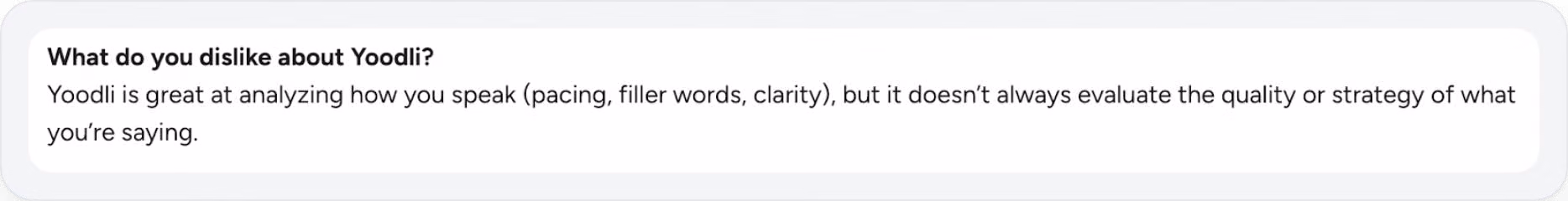 User review on Yoodli AI communication coaching platform discussing limited evaluation of sales messaging quality