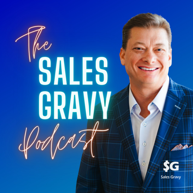 Sales Gravy: Jeb Blount | Podcast on Spotify