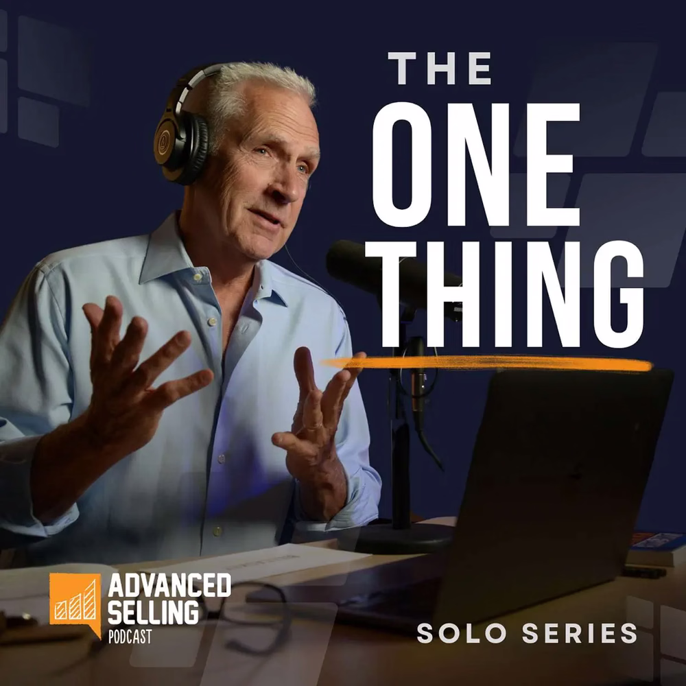 The Advanced Selling Podcast - Podcast - Apple Podcasts