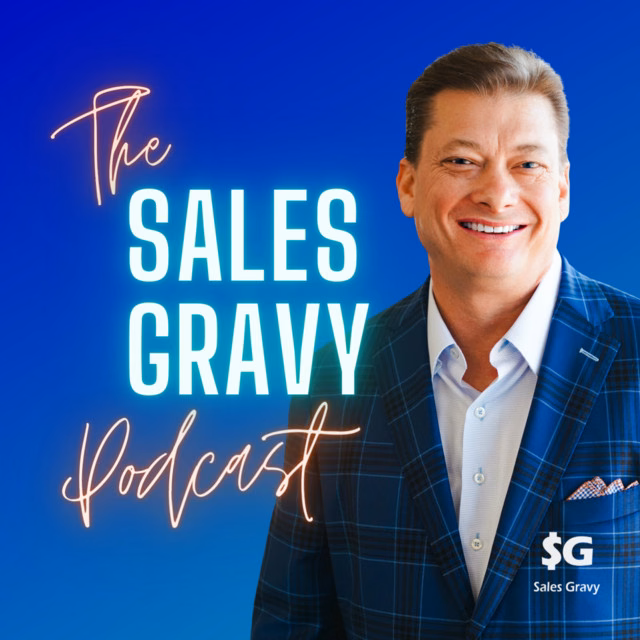 Sales Gravy: Jeb Blount | Podcast on Spotify