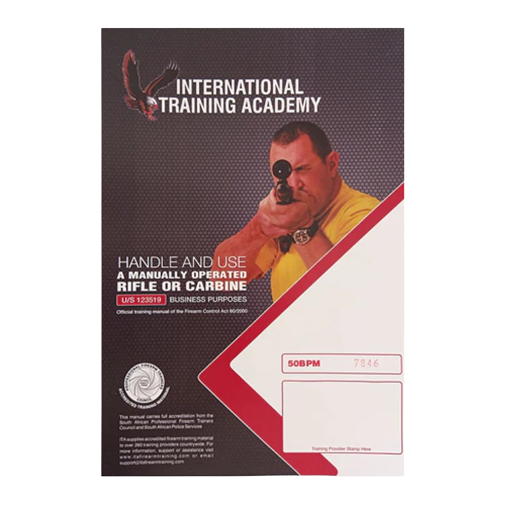 International Training Academy booklet: Handle and Use a Manually Operated Rifle or Carbine — business purposes