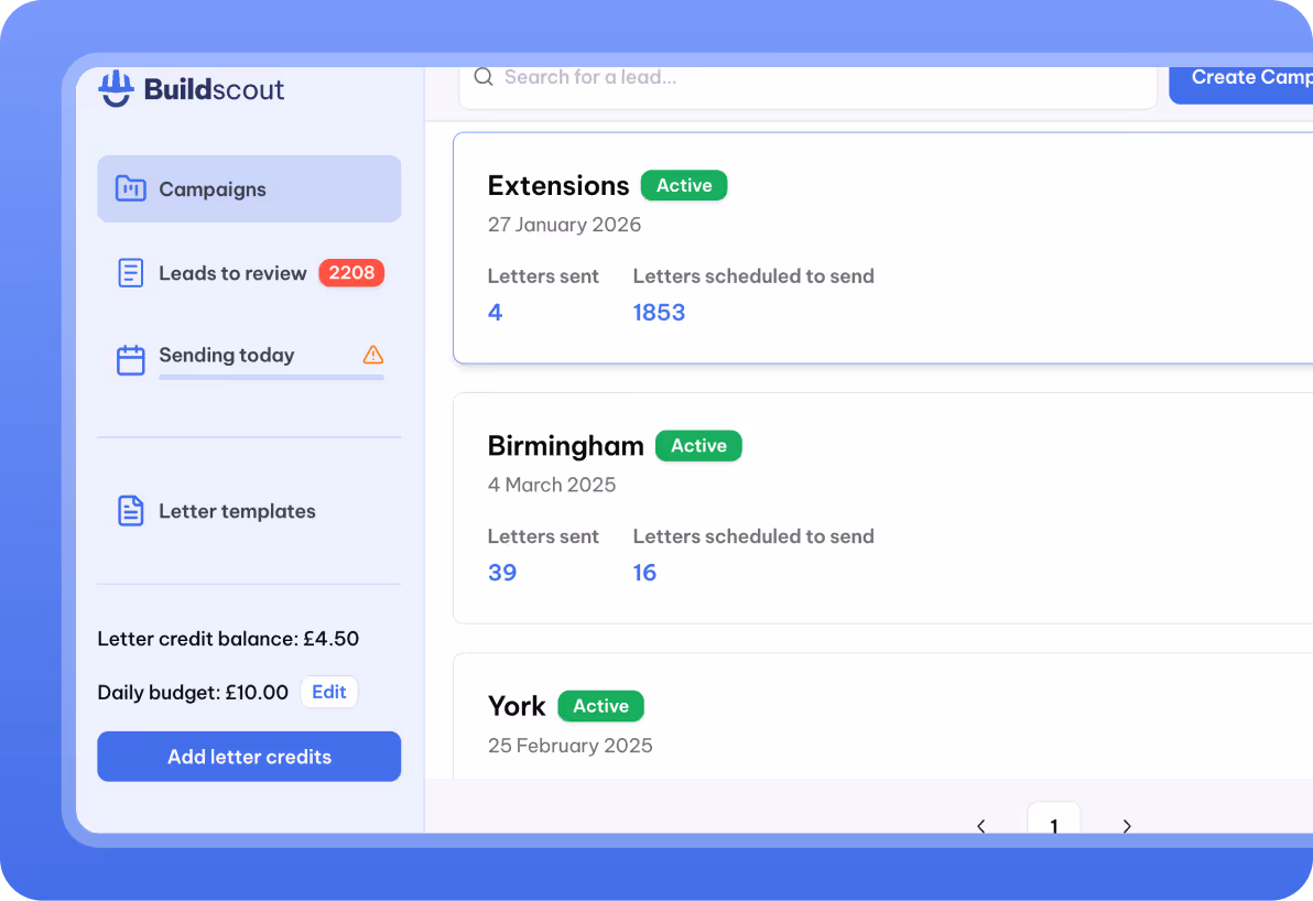 User interface of Buildscout showing active campaigns Extensions, Birmingham, and York with letters sent and scheduled to send, plus sidebar with letter credits, daily budget, and navigation.