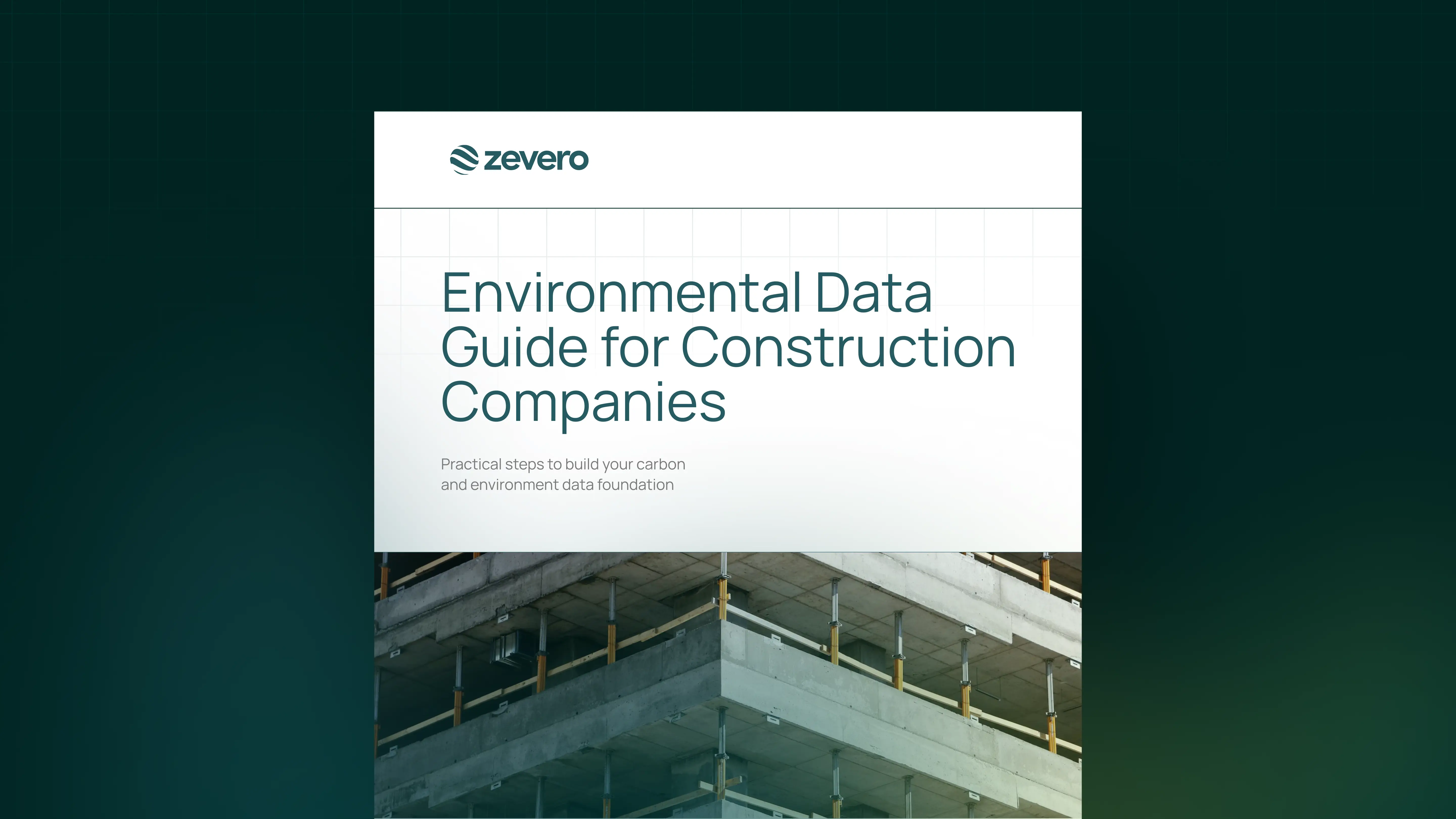 Environmental Data Guide for Construction Companies: Practical steps to build your carbon and environment data foundation