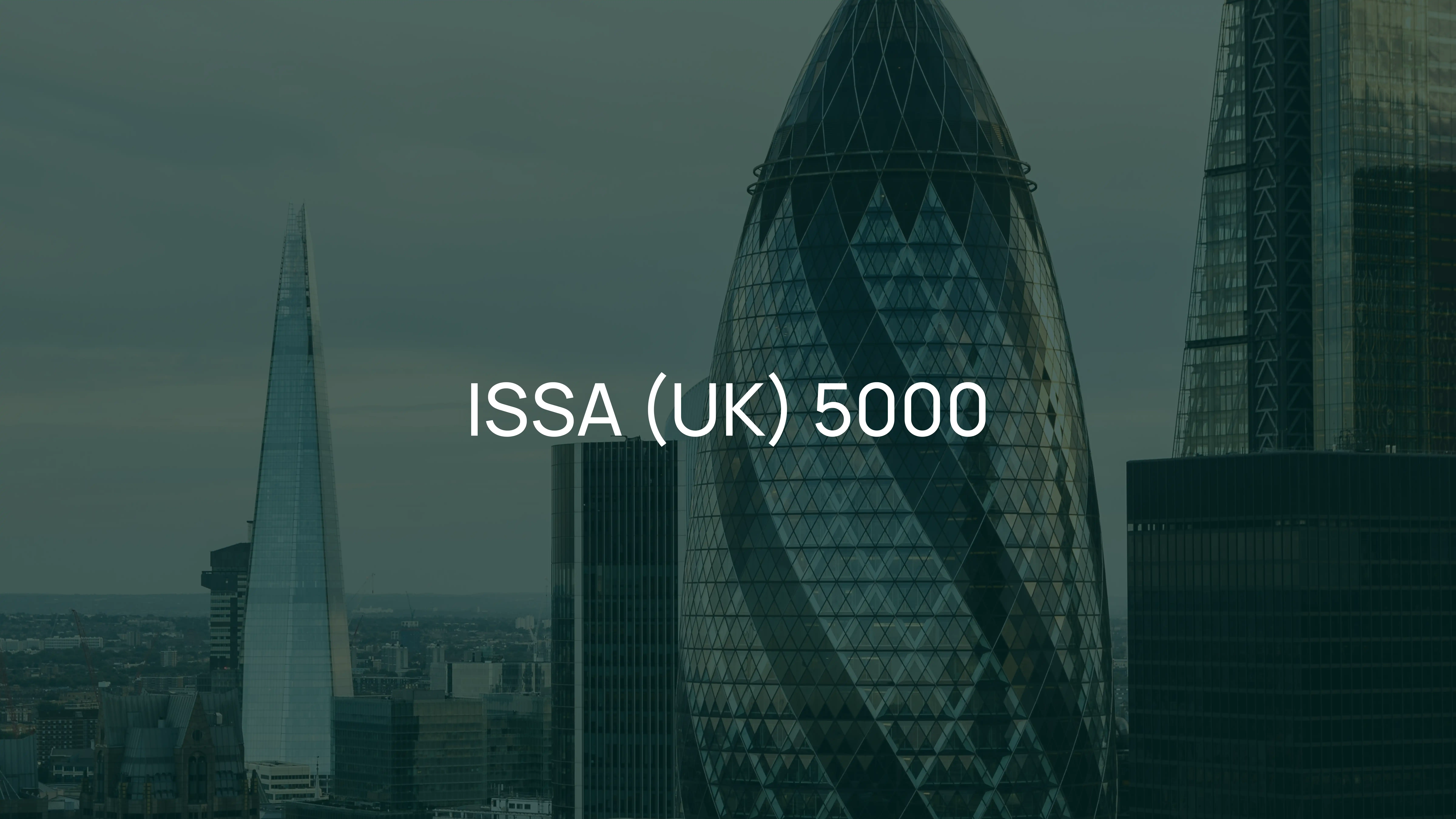 ISSA (UK) 5000 Explained: What UK Companies Need to Know