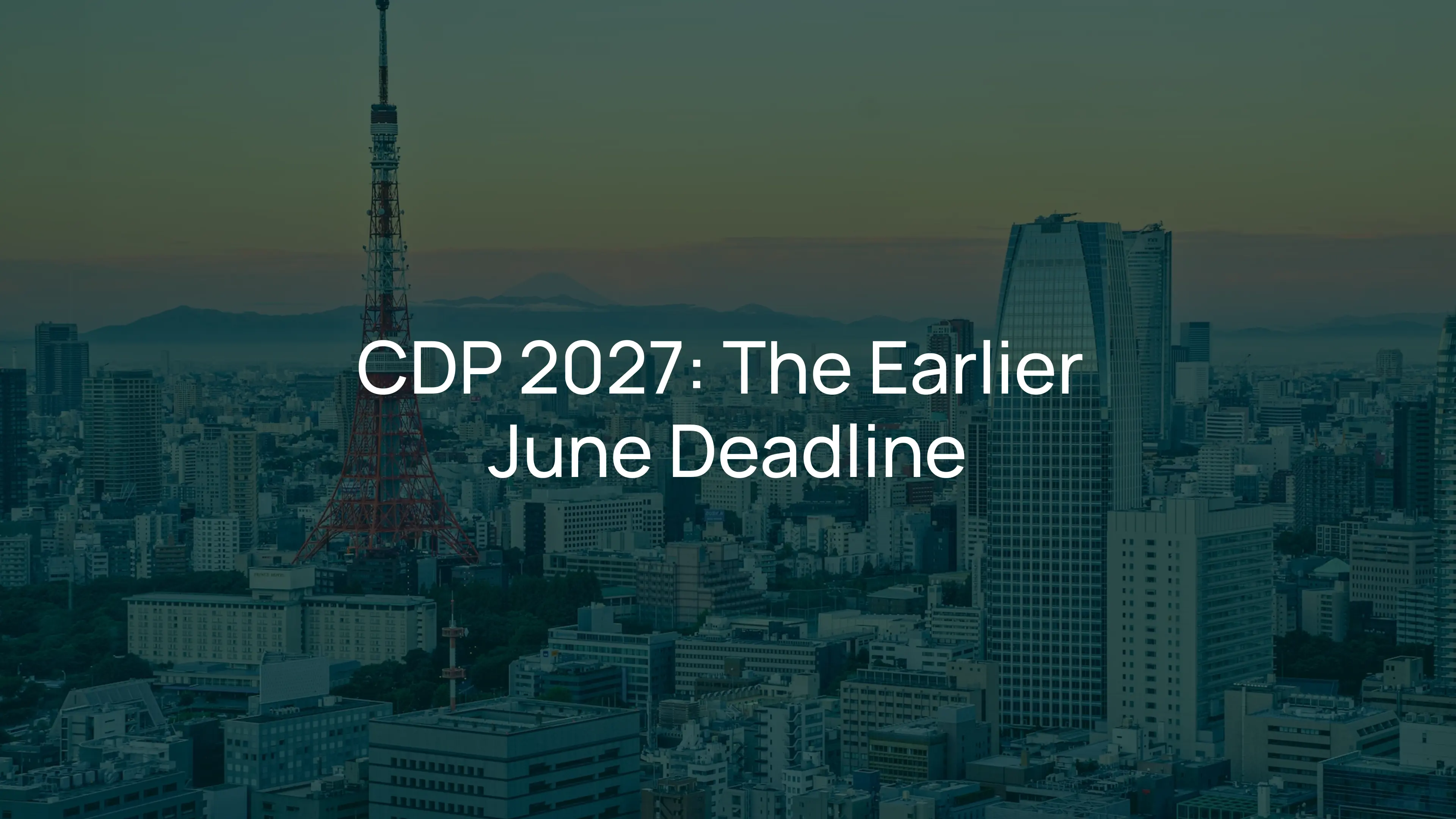 CDP 2027: What the Earlier June Deadline Means for Japan