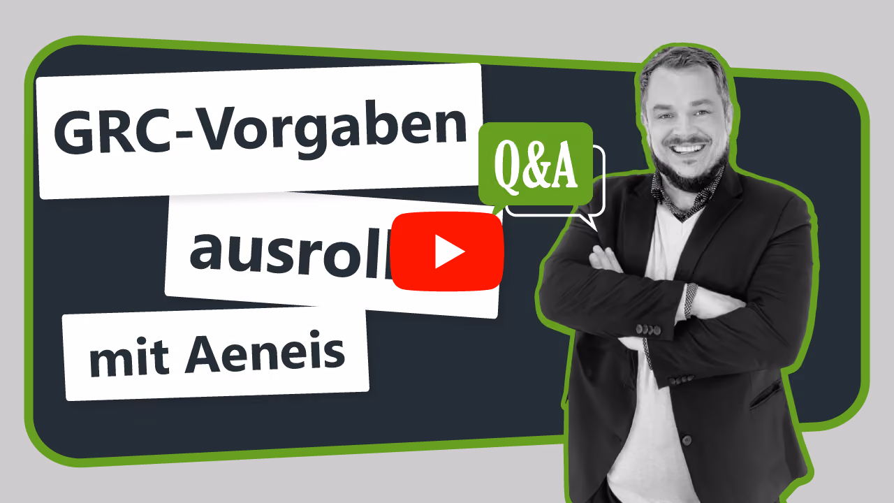 Thhumbnail zum Q&A-Video GRC-Vorgaben ausrollen mit Aeneis