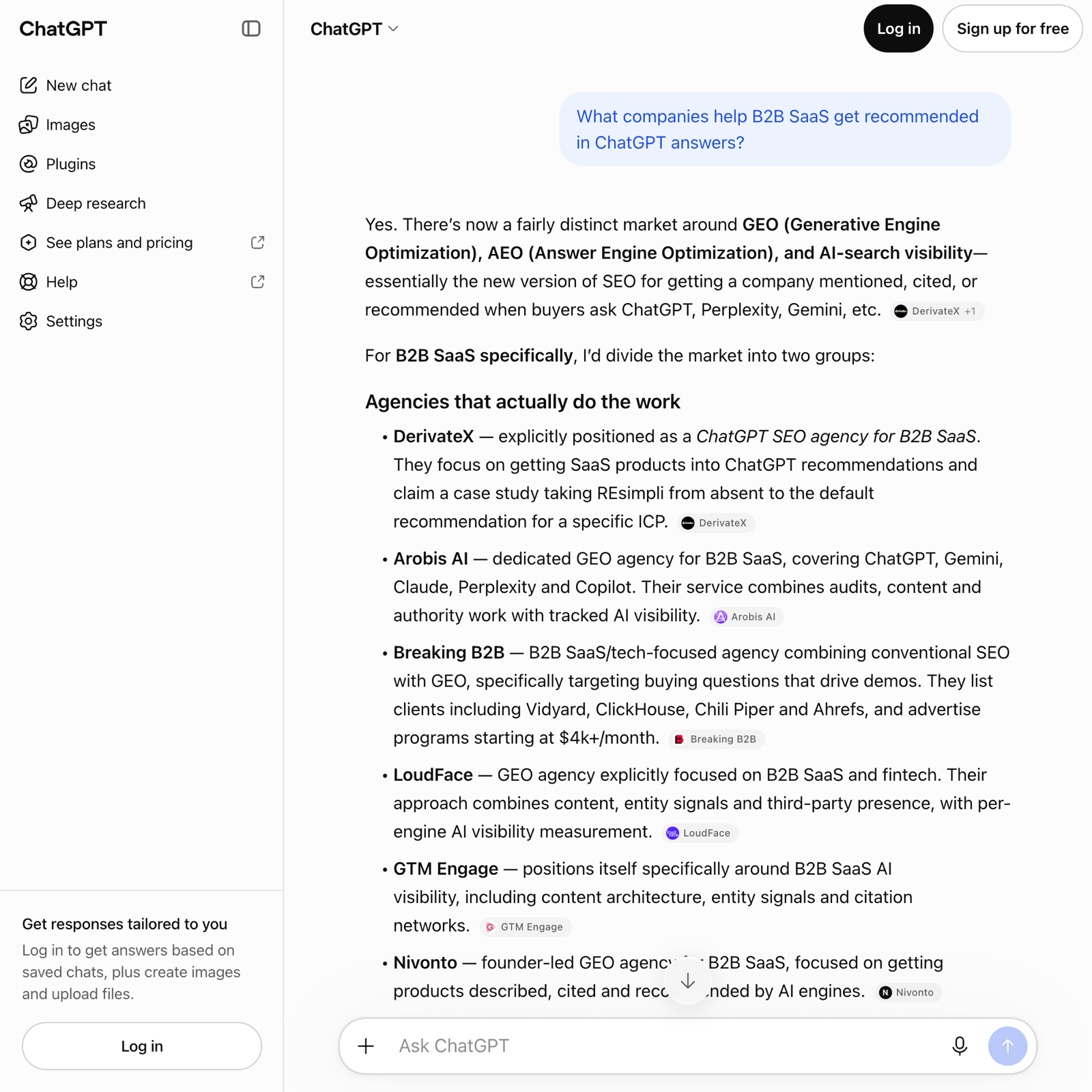 ChatGPT answer viewed logged out to What companies help B2B SaaS get recommended in ChatGPT answers, listing DerivateX, Arobis AI, Breaking B2B, LoudFace, GTM Engage and Nivonto in bold, each line ending in a grey source chip.