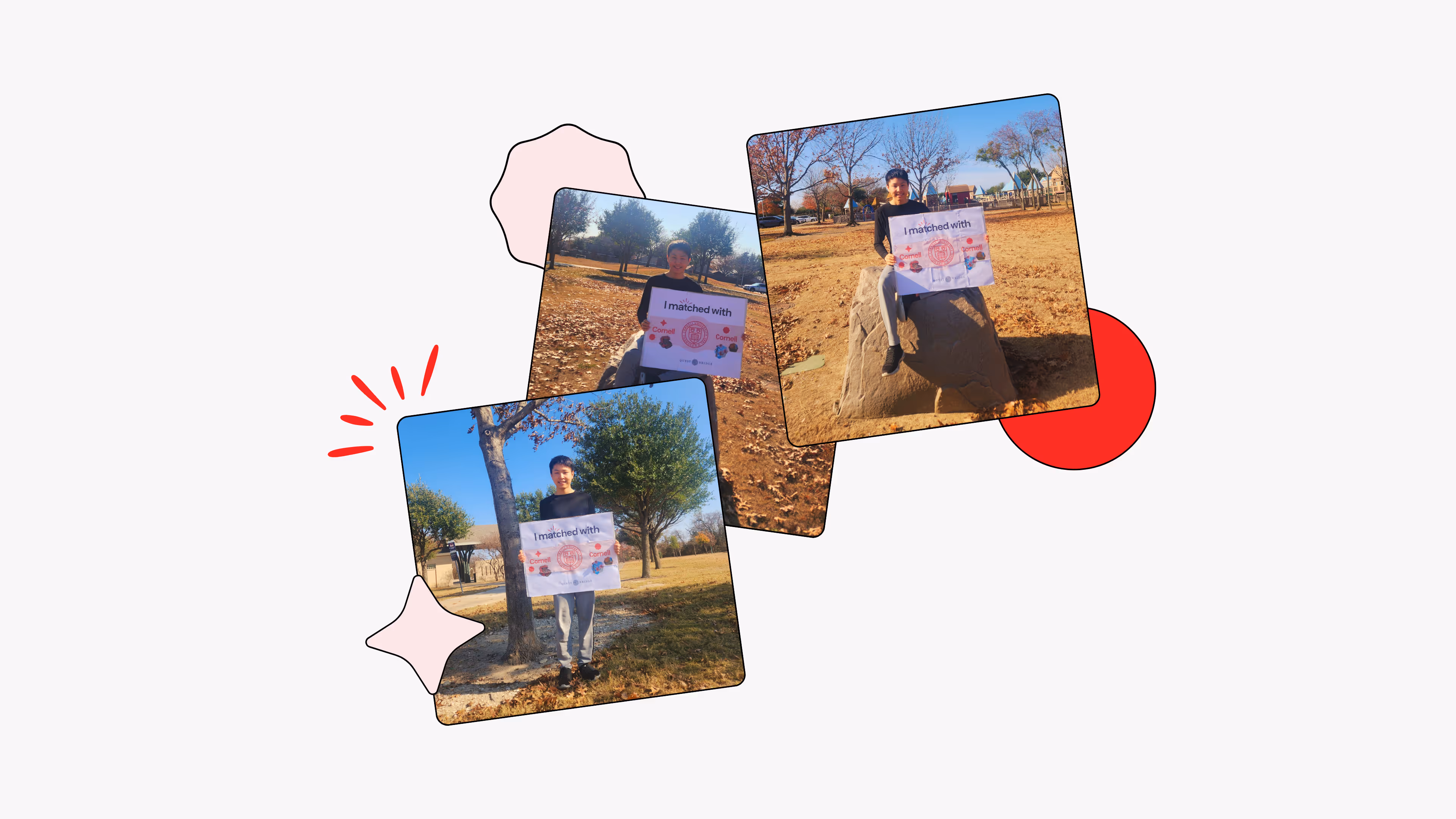 Three overlapping photos of a student holding a "I matched with Cornell!" poster outdoors with decorative geometric shapes.