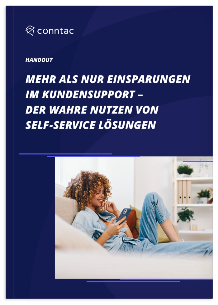 Cover Mehr als nur Einsparungen im Kundensupport – Der wahre Nutzen von Self-Service Lösungen