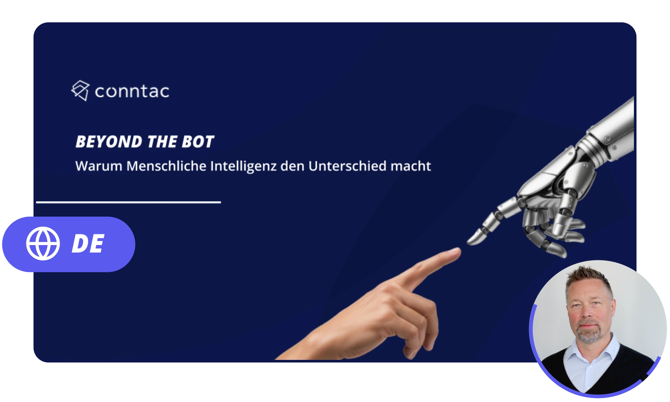 Beyond the Bot – Warum Menschliche Intelligenz den Unterschied macht