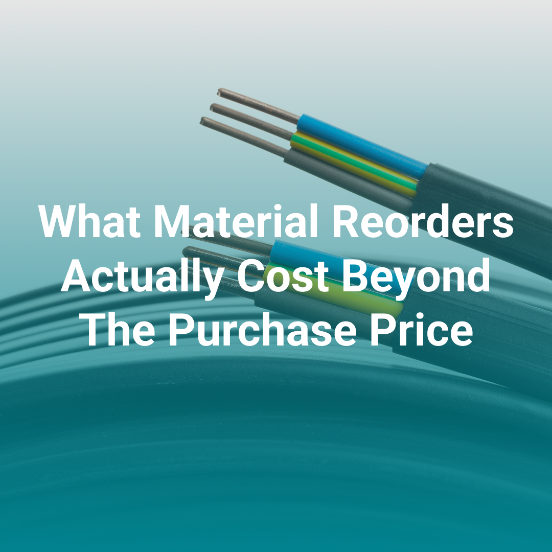 The True Cost of Material Reorders