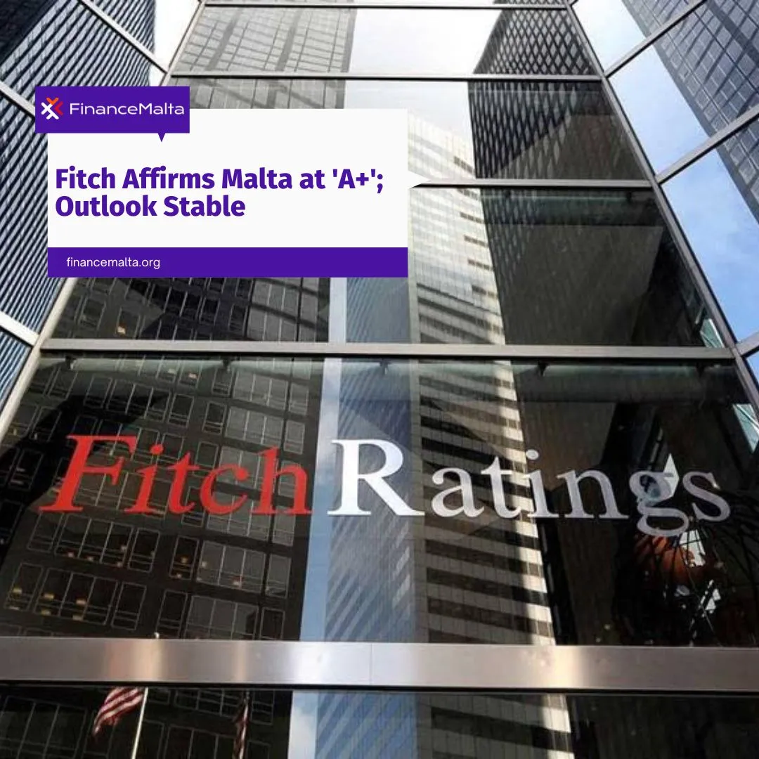Fitch Affirms Malta at 'A+'; Outlook Stable (March 2023).
