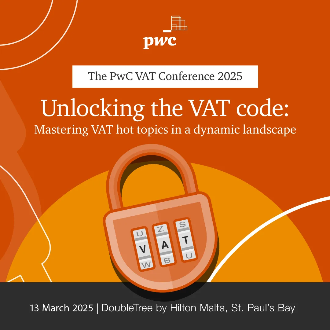 The PwC VAT Conference 2025 - Unlocking the VAT code: Mastering VAT hot topics in a dynamic landscape