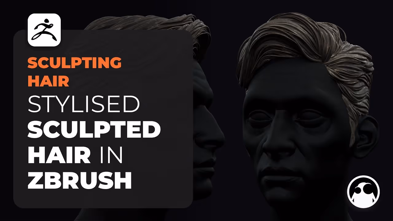 Sculpting Stylised Hair in ZBrush