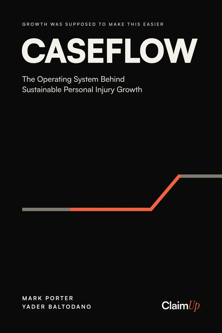 CASEFLOW by Mark Porter and Yader Baltodano, book cover